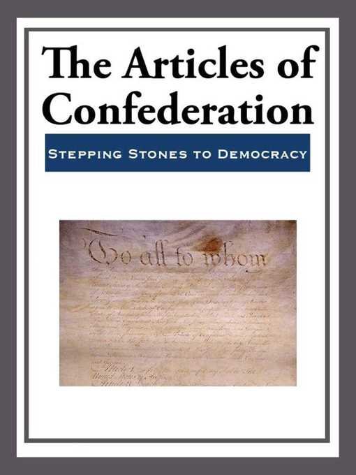 Title details for The Articles of Confederation by Various - Wait list